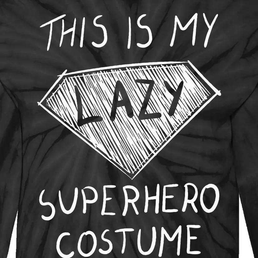 This Is My Lazy Superhero Costume Outfit Funny Halloween Tie-Dye Long Sleeve Shirt