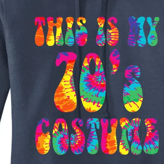 This Is My 70's Costume Funny Groovy Tie Dye Halloween Women's Pullover Hoodie