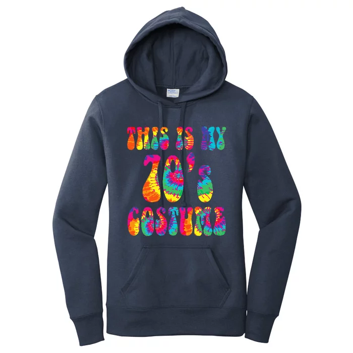 This Is My 70's Costume Funny Groovy Tie Dye Halloween Women's Pullover Hoodie