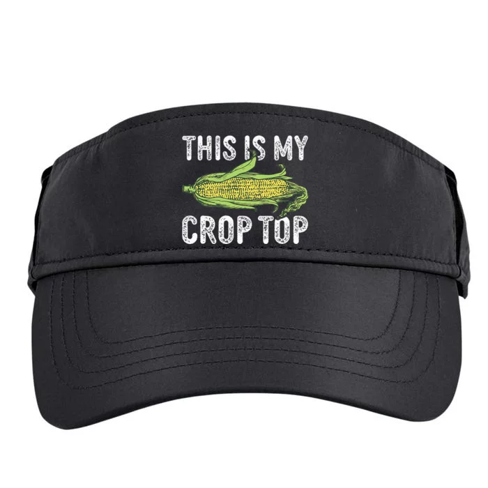 This Is My Crop Top Funny Farmer Farming Corn Lover Adult Drive Performance Visor