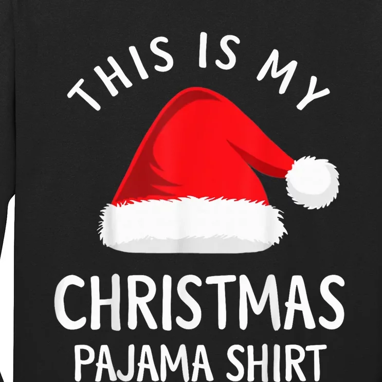 This Is My Christmas Pajama Shirt Funny Christmas Shirt Long Sleeve Shirt