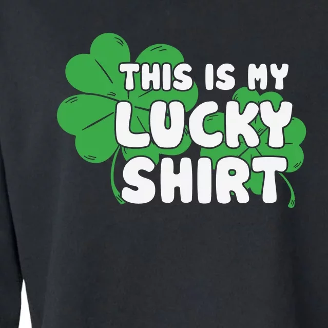 This Is My Lucky Shirts Cropped Pullover Crew