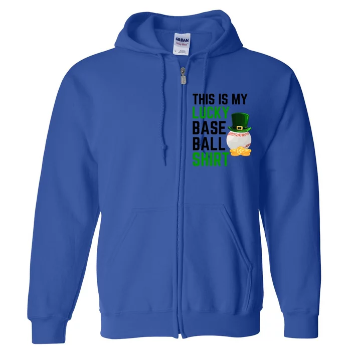 This Is My Lucky Baseball Gift Sport Game St Patrick's Day Gift Full Zip Hoodie