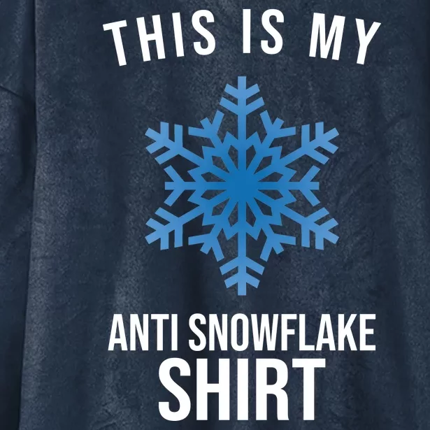 This Is My Anti Snowflake Shirt Winter Hooded Wearable Blanket