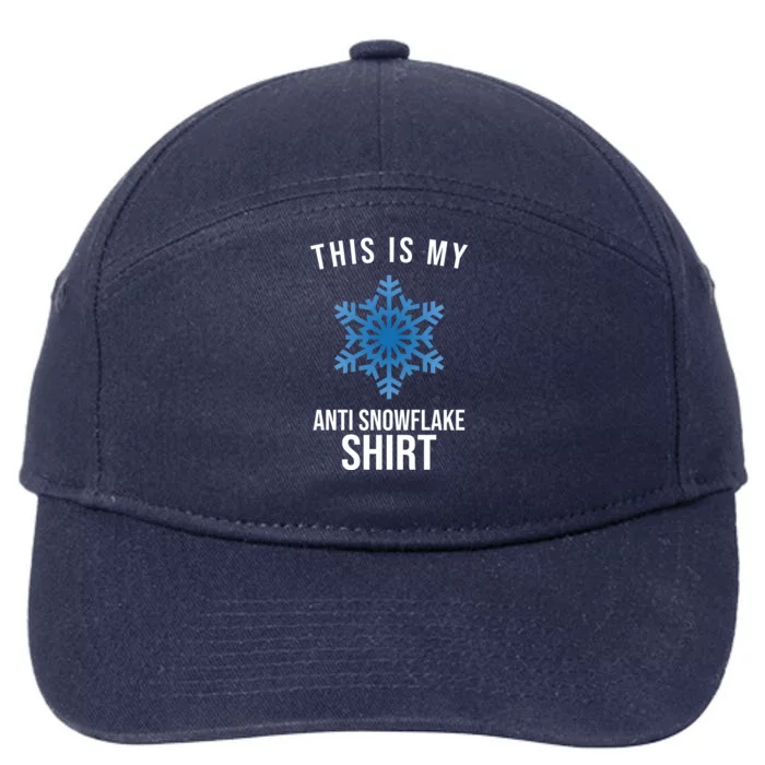 This Is My Anti Snowflake Shirt Winter 7-Panel Snapback Hat