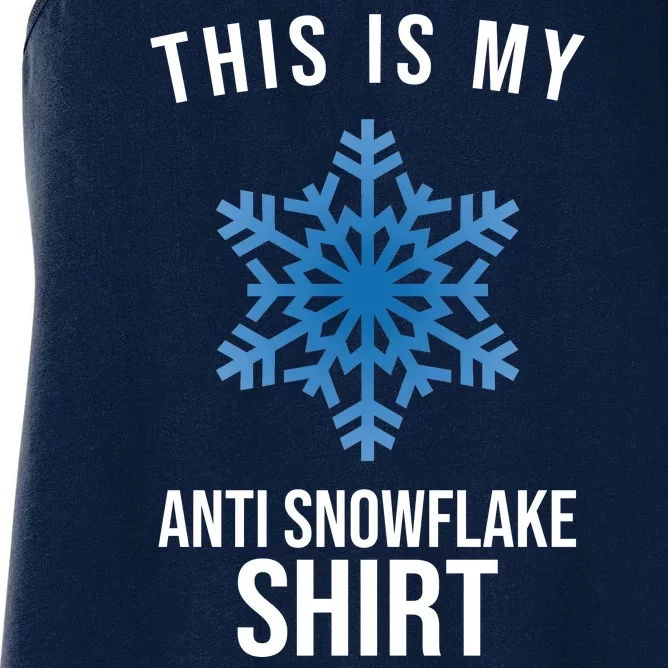 This Is My Anti Snowflake Shirt Winter Women's Racerback Tank