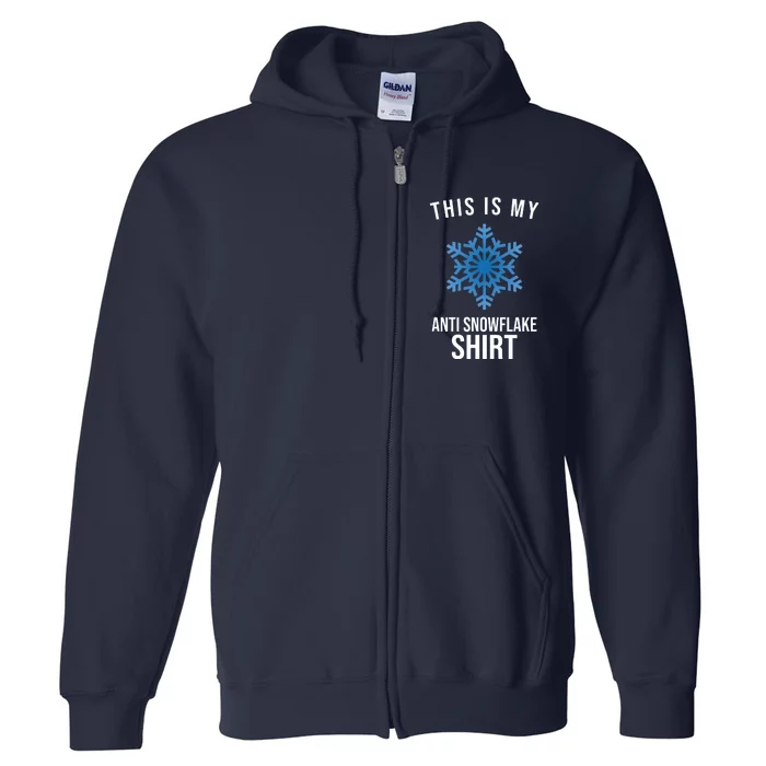 This Is My Anti Snowflake Shirt Winter Full Zip Hoodie