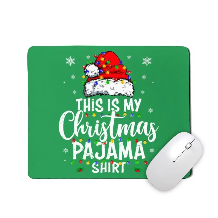 This Is My Christmas Pajama Lights Mousepad