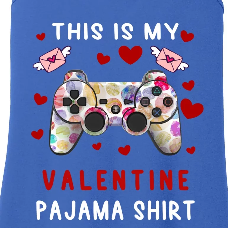 This Is My Valentine Pajama Valentine Gift Gamer Funny Gift Cool Gift Ladies Essential Tank