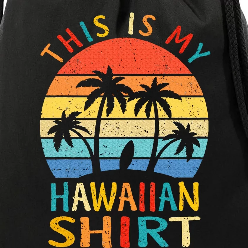 This Is My Hawaiian Tropical Luau Costume Party Hawaii Drawstring Bag