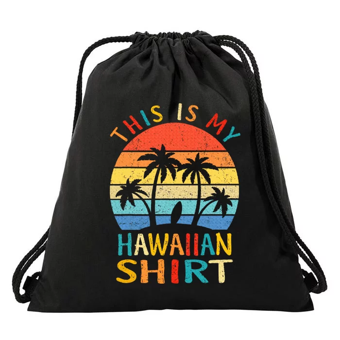 This Is My Hawaiian Tropical Luau Costume Party Hawaii Drawstring Bag