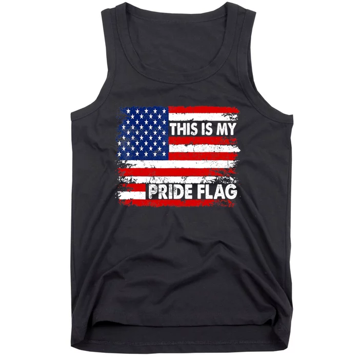 This Is My Pride Flag USA American 4th Of July Patriotic Tank Top