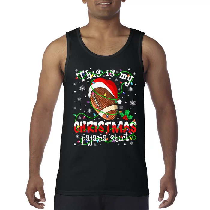 This Is My Christmas Pajama Football lovers Xmas Lights Tank Top