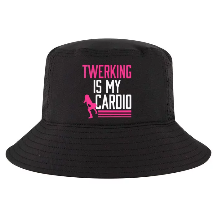 Twerking Is My Cardio Twerk Dance Cool Comfort Performance Bucket Hat