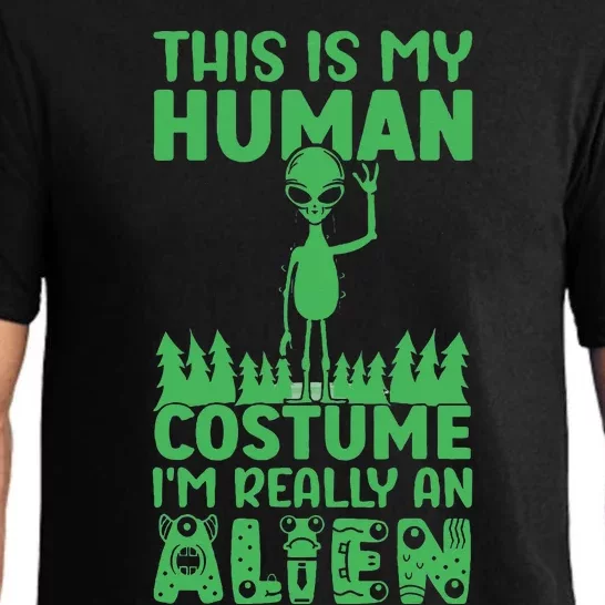 This is My Human Costume I'm Really Alien Weird Funny Pajama Set