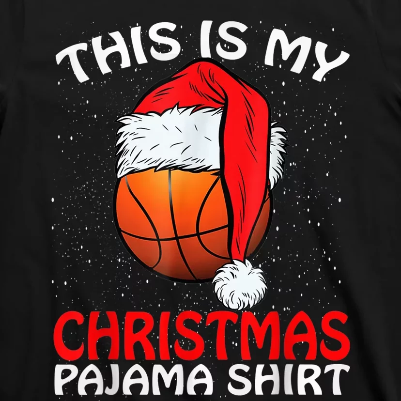 This Is My Christmas Pajama Shirt Basketball Christmas T-Shirt