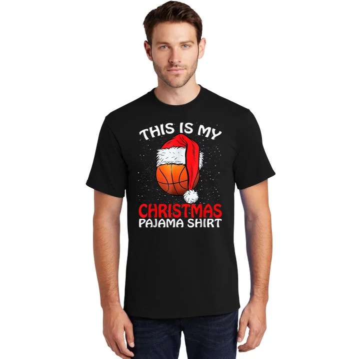 This Is My Christmas Pajama Shirt Basketball Christmas Tall T-Shirt