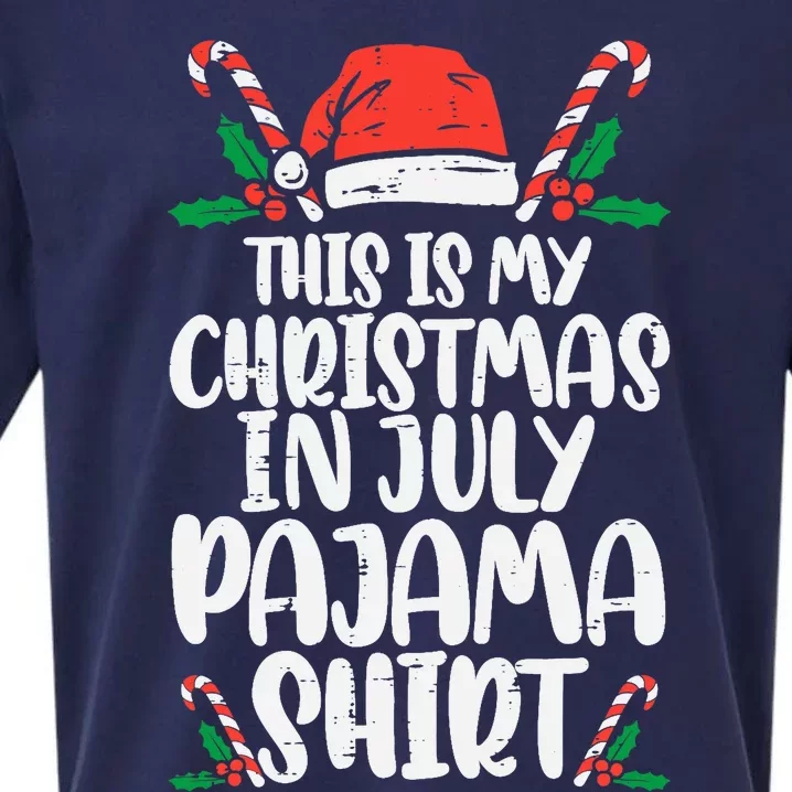 This Is My Christmas In July Pajama Sueded Cloud Jersey T-Shirt