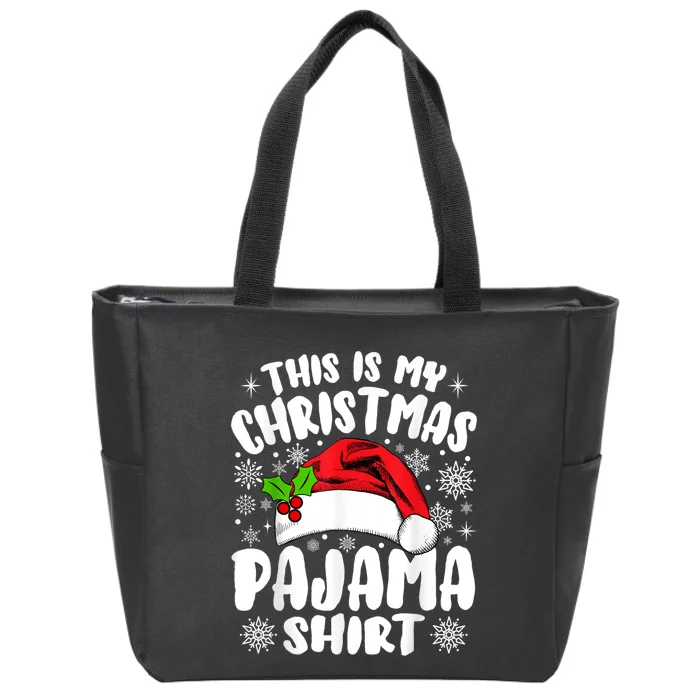 This Is My Christmas Pajama Funny Christmas Outfits Zip Tote Bag