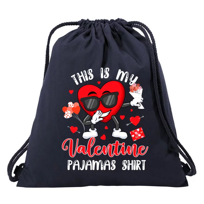 This Is My Valentine Pajamas Gift Dabbing Heart Sunglasses Gift Drawstring Bag