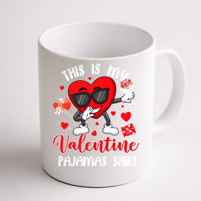 This Is My Valentine Pajamas Gift Dabbing Heart Sunglasses Gift Front & Back Coffee Mug