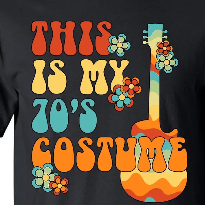 This Is My 70s Costume Funny Groovy Peace Halloween Tall T-Shirt