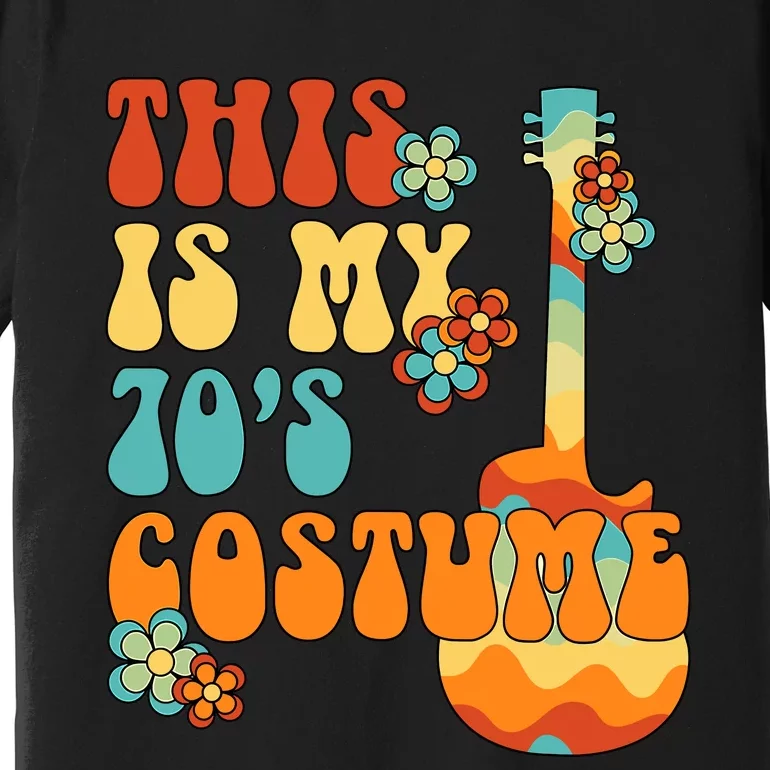 This Is My 70s Costume Funny Groovy Peace Halloween Premium T-Shirt