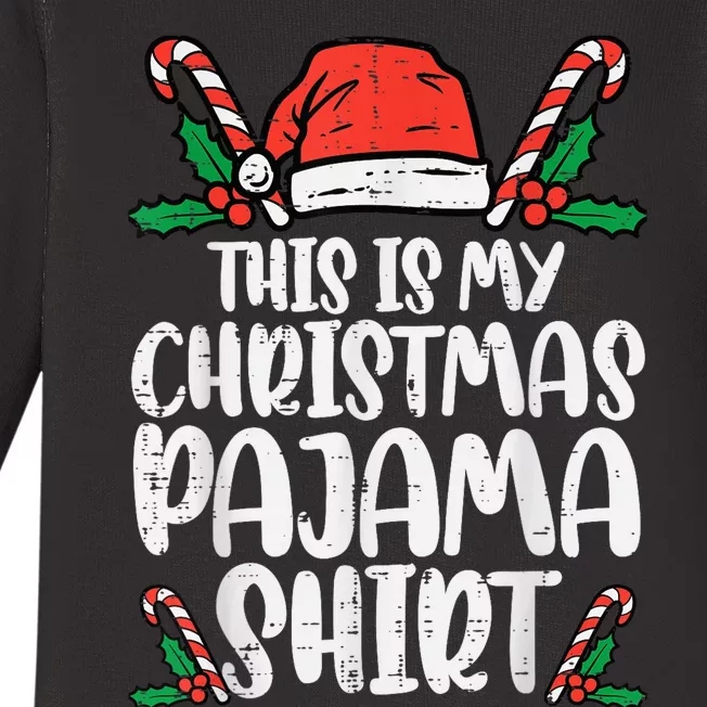 This Is My Christmas Pajama Shirt Funny Xmas PJs  Wo Baby Long Sleeve Bodysuit