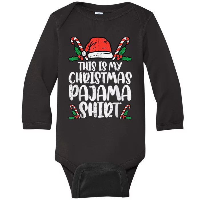 This Is My Christmas Pajama Shirt Funny Xmas PJs  Wo Baby Long Sleeve Bodysuit