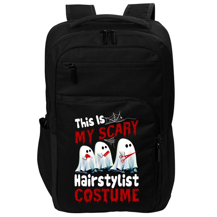 This Is My Scary Hairstylist Costume Funny Halloween Ghosts Impact Tech Backpack