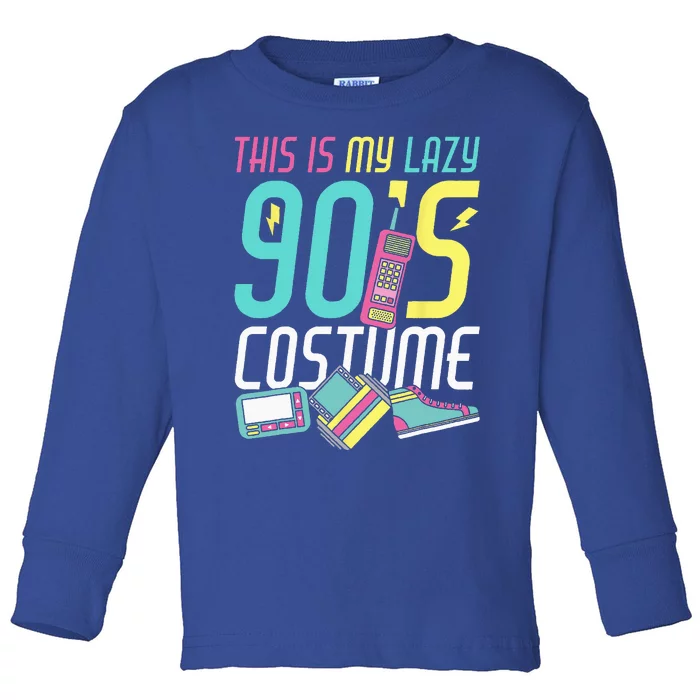 This Is My Lazy 90s Costume Retro 1990s Theme Party Nineties Toddler Long Sleeve Shirt