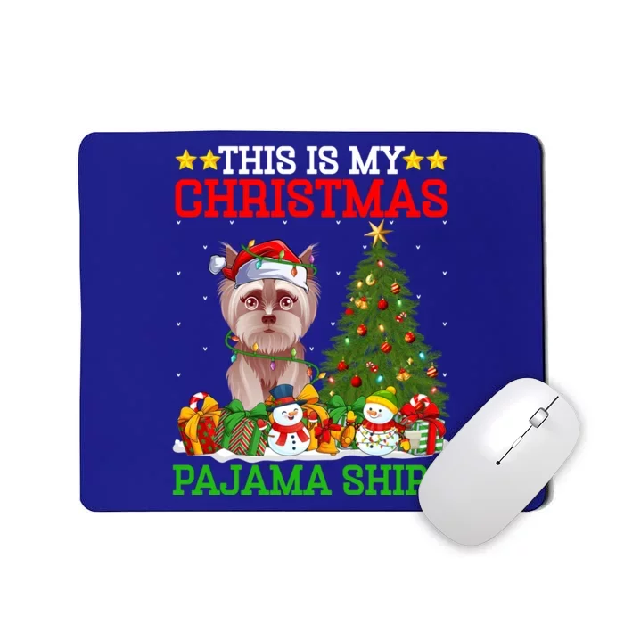 This Is My Christmas Tree Pajamas Yorkie Dog Christmas Funny Gift Mousepad