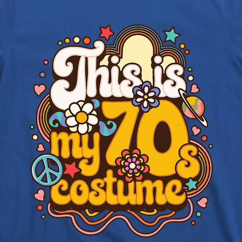 This Is My 70s Costume Theme Party Hippie Retro Friends T-Shirt