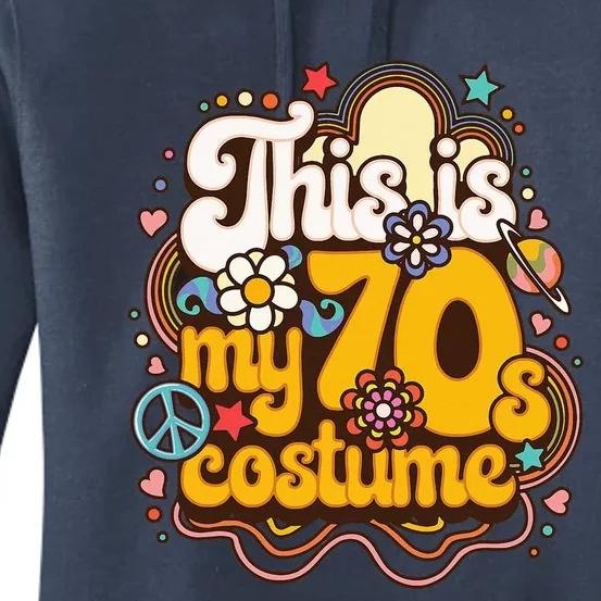 This Is My 70s Costume Theme Party Hippie Retro Friends Women's Pullover Hoodie