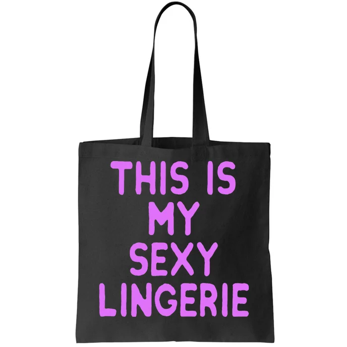 This Is My Sexy Lingerie Night Costume For Wife Tote Bag