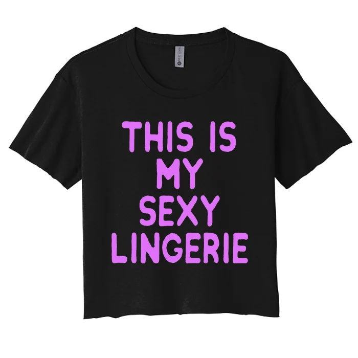 This Is My Sexy Lingerie Night Costume For Wife Women's Crop Top Tee