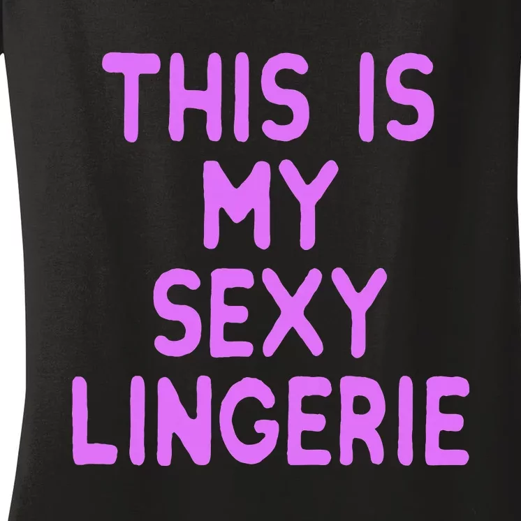 This Is My Sexy Lingerie Night Costume For Wife Women's V-Neck T-Shirt