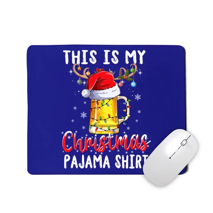 This Is My Christmas Pajama Gift Funny Beer Ing Xmas Gift Mousepad