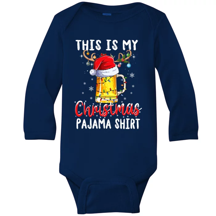 This Is My Christmas Pajama Gift Funny Beer Ing Xmas Gift Baby Long Sleeve Bodysuit