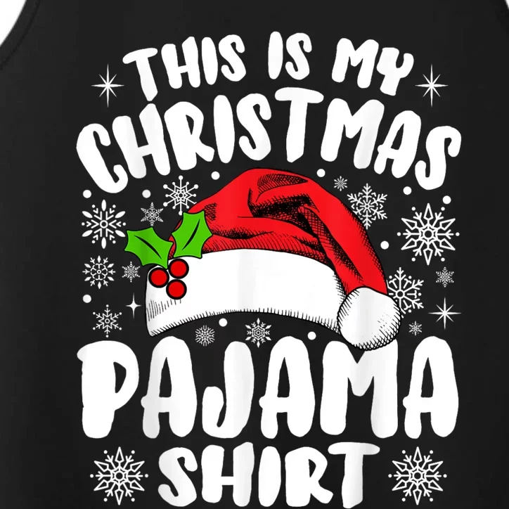 This Is My Christmas Pajama Funny Christmas Outfits Performance Tank