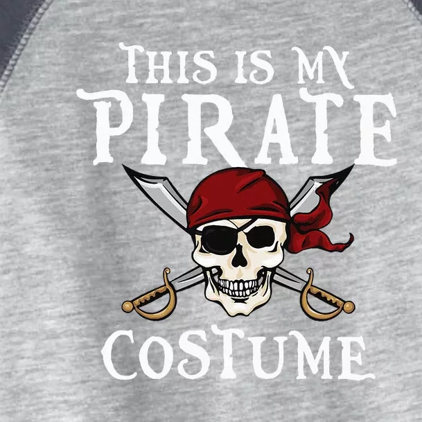 This Is My Pirate Costume Halloween Party Family Matching Toddler Fine Jersey T-Shirt