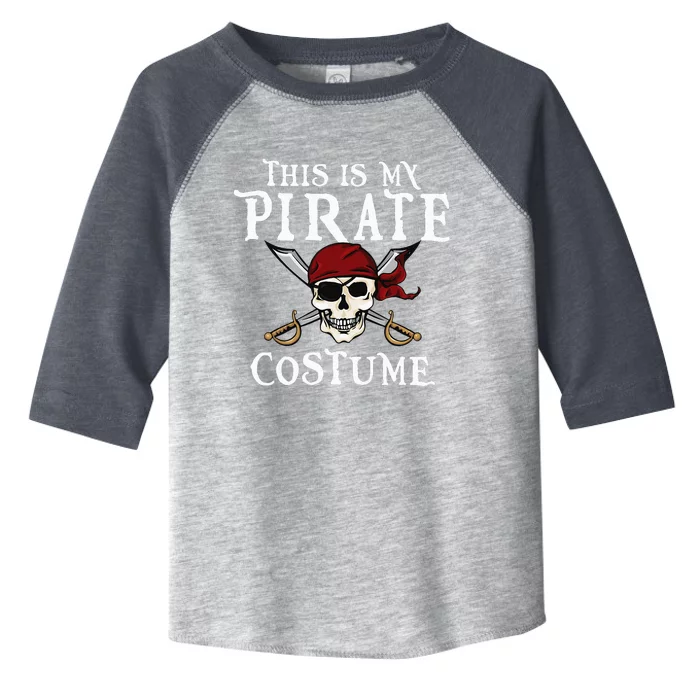 This Is My Pirate Costume Halloween Party Family Matching Toddler Fine Jersey T-Shirt