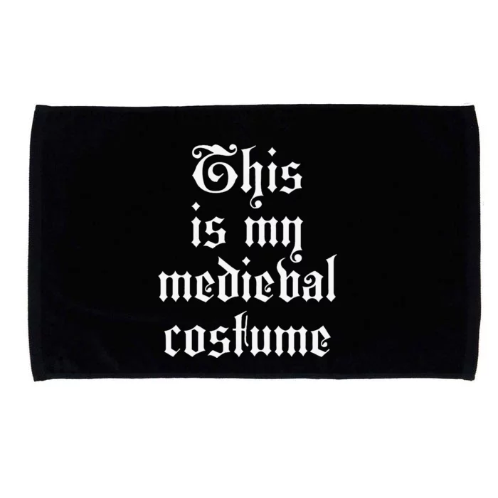 This Is My Medieval Halloween Costume Easy Lazy Microfiber Hand Towel