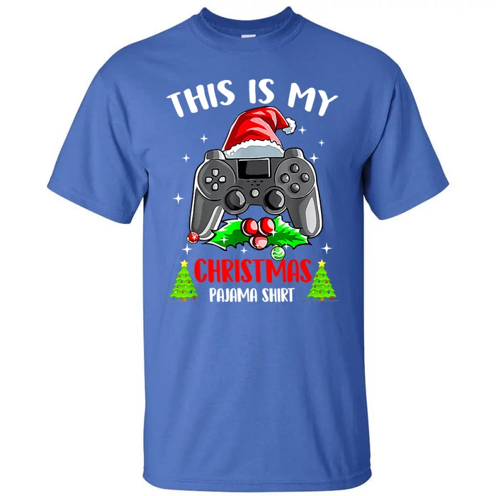 This Is My Christmas Pajama Santa Hat Gamer Video Game Gift Tall T-Shirt