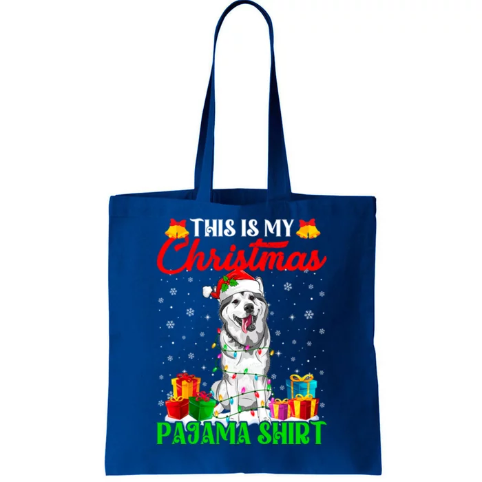 This Is My Christmas Pajama Siberian Husky Dog Xmas Great Gift Tote Bag