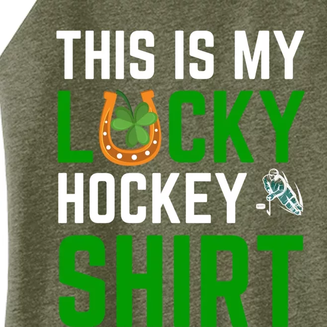 This Is My Lucky Hockey Gift Sport Game St Patrick's Day Gift Women’s Perfect Tri Rocker Tank