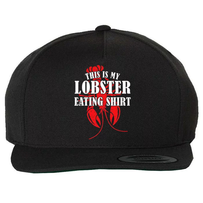 This is My Lobster Eating Lobster Wool Snapback Cap