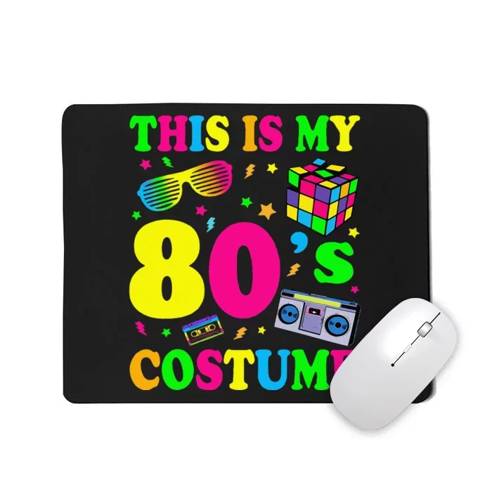 This Is My 80s Costume Fancy Dress Party Idea Halloween Mousepad