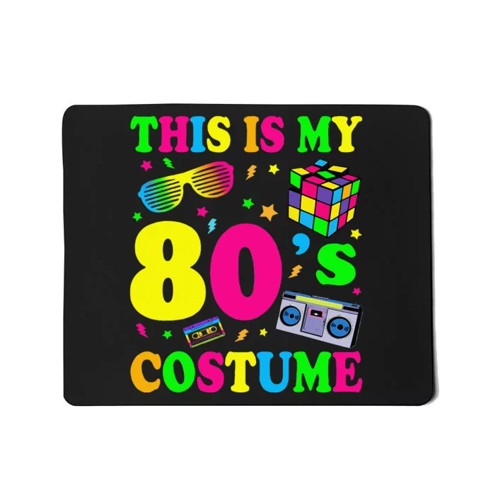 This Is My 80s Costume Fancy Dress Party Idea Halloween Mousepad