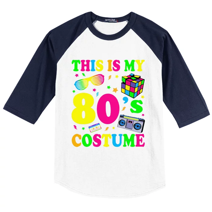 This Is My 80s Costume Fancy Dress Party Idea Halloween Baseball Sleeve Shirt